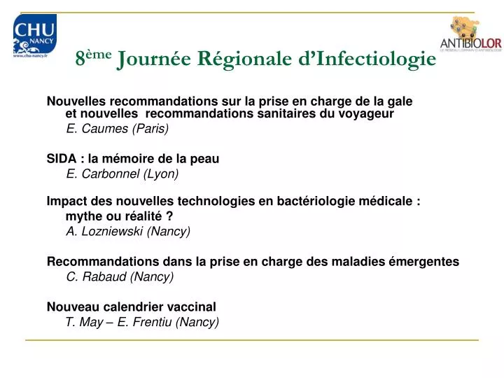 8 me journ e r gionale d infectiologie