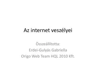 az internet vesz lyei