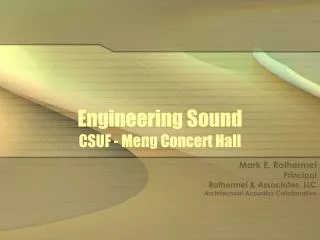 Engineering Sound CSUF - Meng Concert Hall