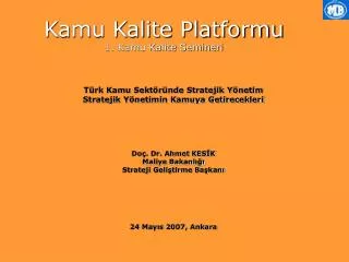 kamu kalite platformu 1 kamu kalite semineri