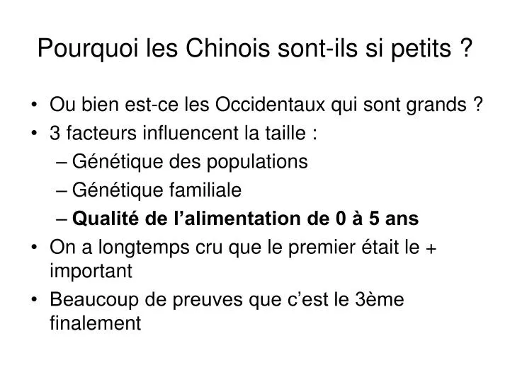 pourquoi les chinois sont ils si petits