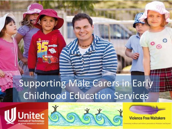supporting male carers in early childhood education services