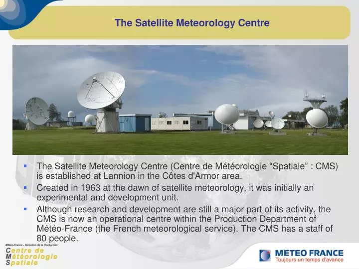 the satellite meteorology centre