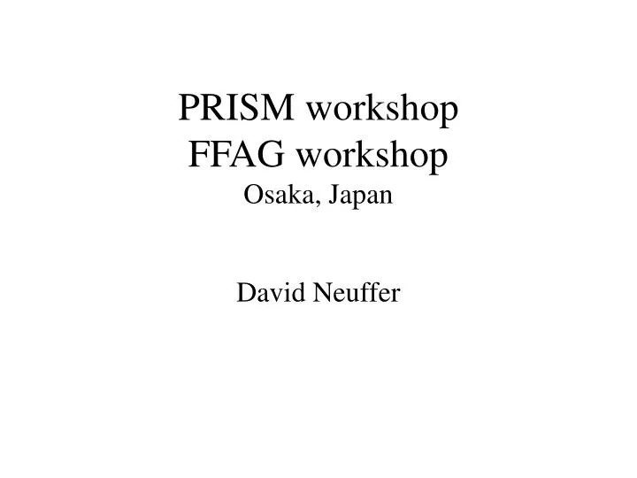 prism workshop ffag workshop osaka japan