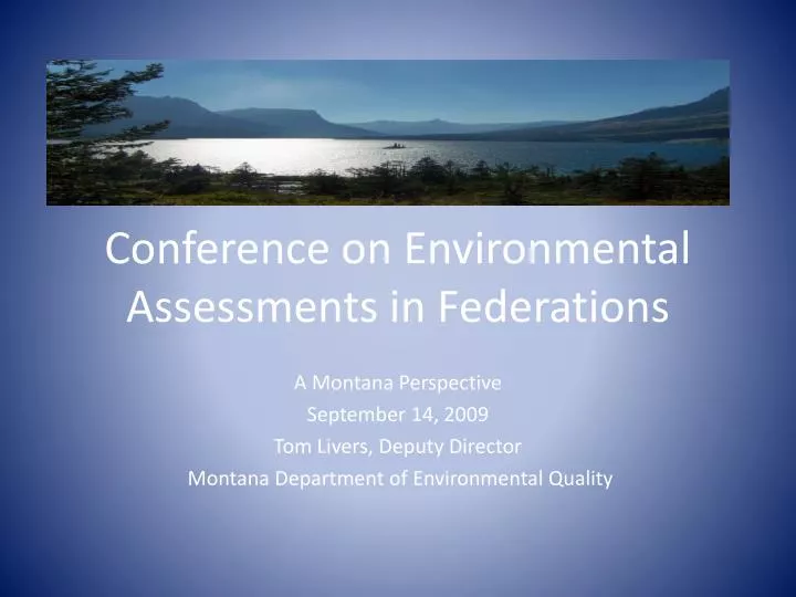 conference on environmental assessments in federations