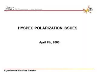 HYSPEC POLARIZATION ISSUES