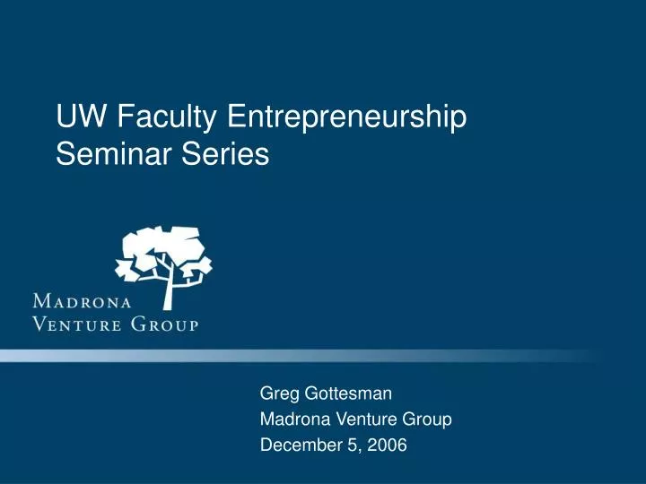 uw faculty entrepreneurship seminar series