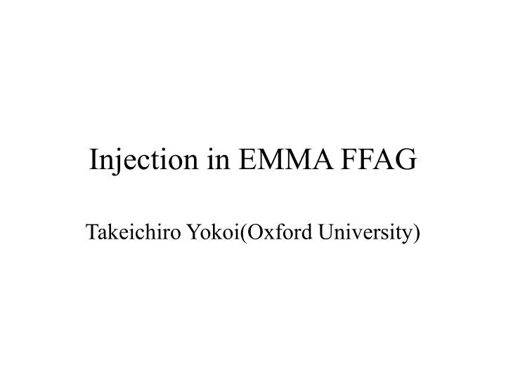 injection in emma ffag