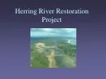 Herring River Restoration Project - slide 1