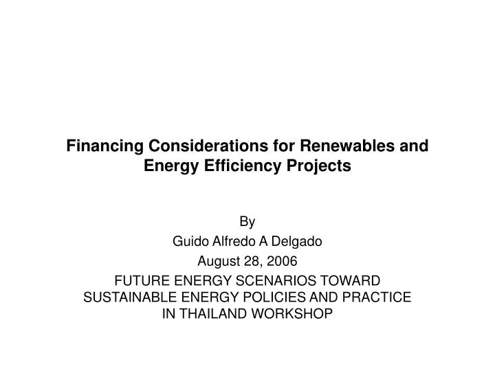 financing considerations for renewables and energy efficiency projects