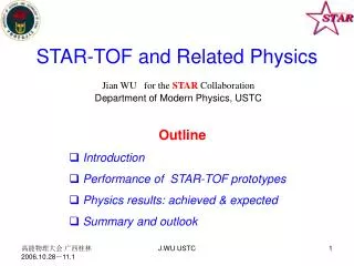 STAR-TOF and Related Physics