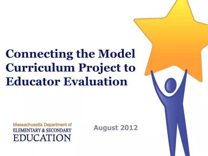 connecting the model curriculum project to educator evaluation