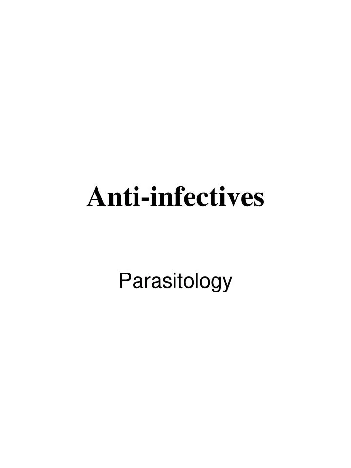 anti infectives