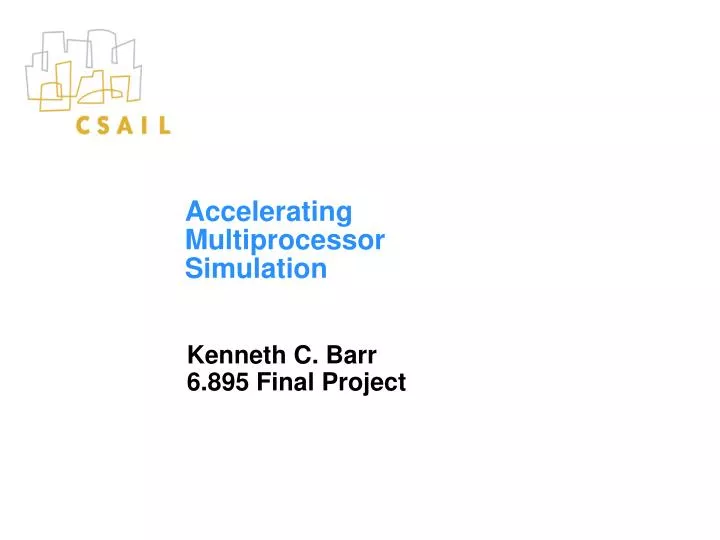 accelerating multiprocessor simulation