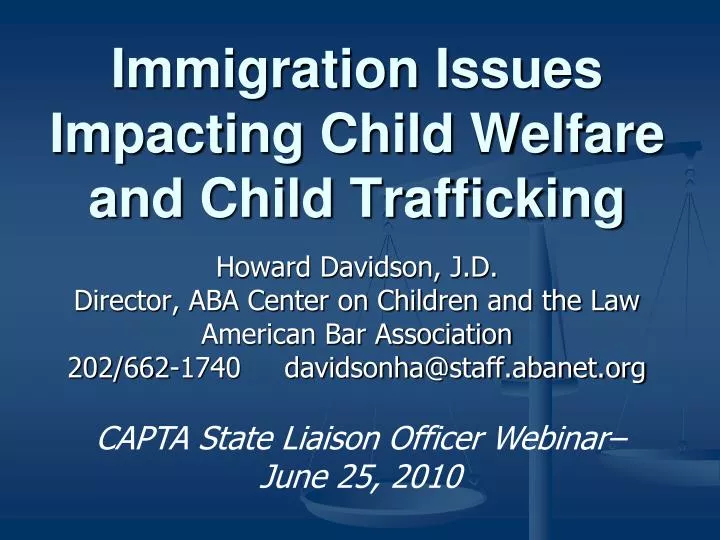immigration issues impacting child welfare and child trafficking