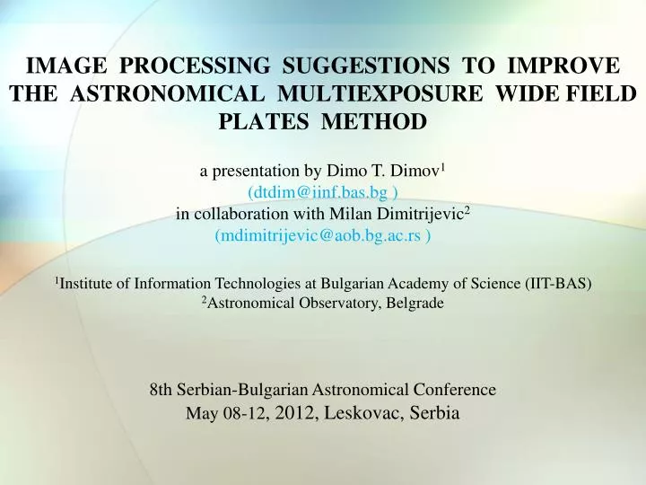 image processing suggestions to improve the astronomical multiexposure wide field plates method