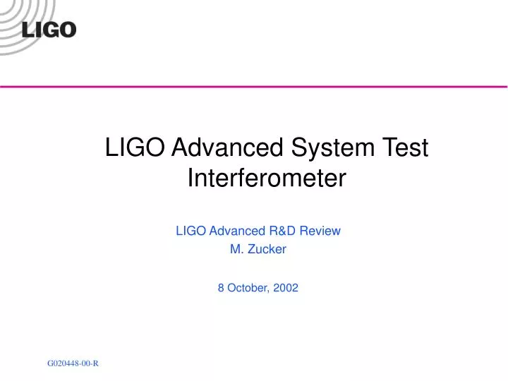 ligo advanced system test interferometer
