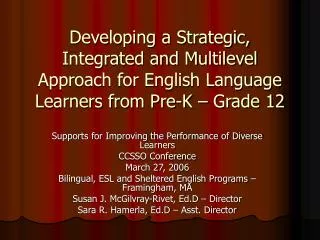 Supports for Improving the Performance of Diverse Learners CCSSO Conference March 27, 2006