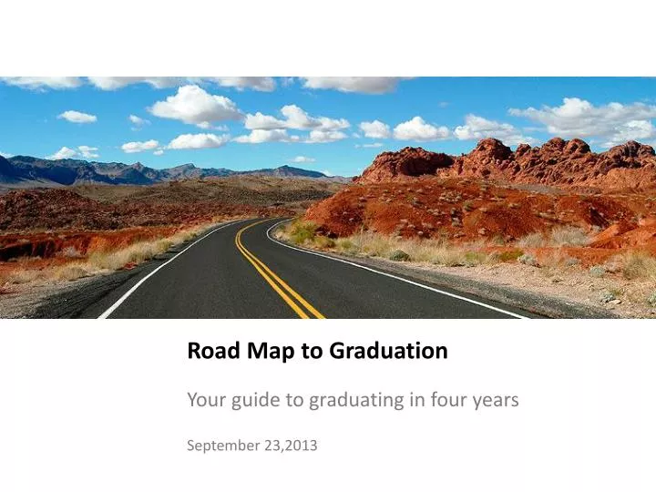 road map to graduation