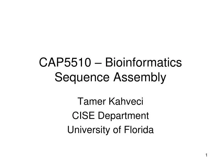 cap5510 bioinformatics sequence assembly