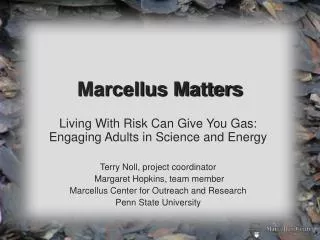Marcellus Matters