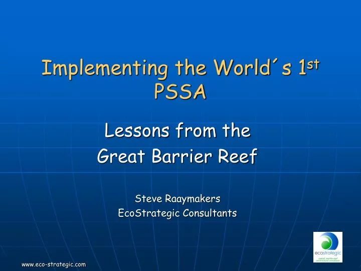 implementing the world s 1 st pssa