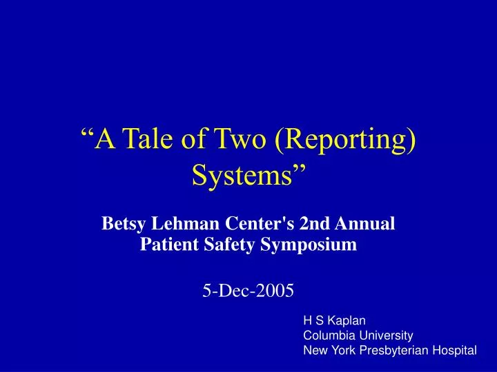 a tale of two reporting systems