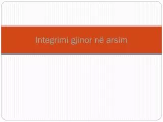 integrimi gjinor n arsim