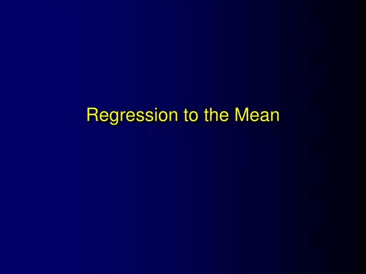 regression to the mean