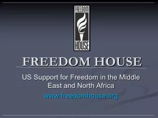 FREEDOM HOUSE