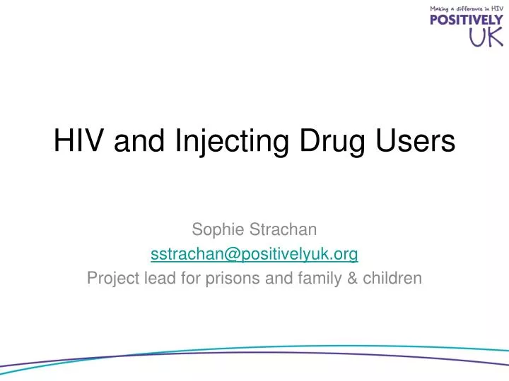 hiv and injecting drug users