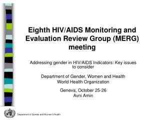 Addressing gender in HIV/AIDS Indicators: Key issues to consider