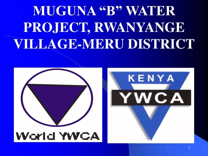 muguna b water project rwanyange village meru district
