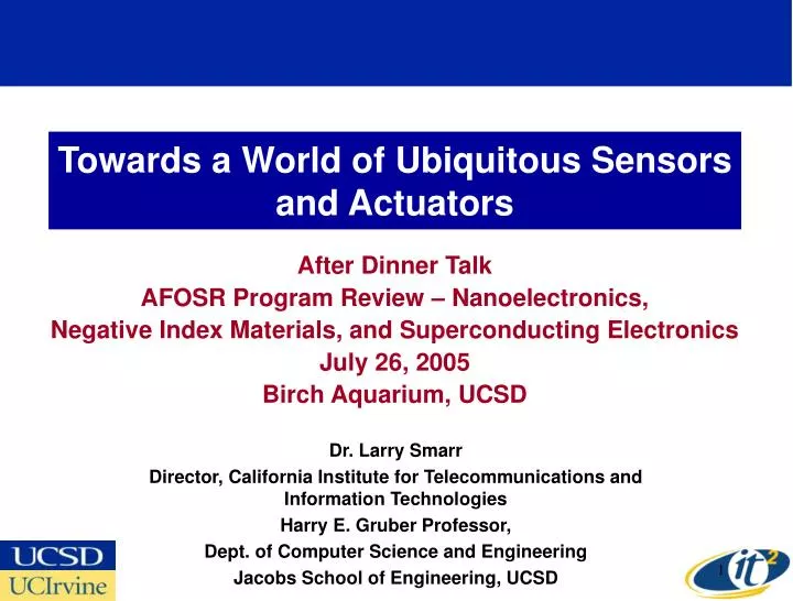 towards a world of ubiquitous sensors and actuators