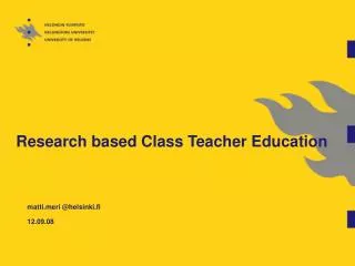 Research based Class Teacher Education