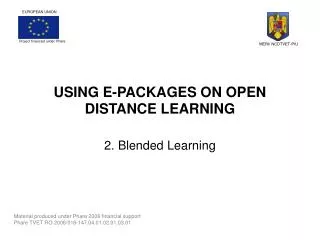 USING E-PACKAGES ON OPEN DISTANCE LEARNING