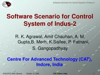 Software Scenario for Control System of Indus-2