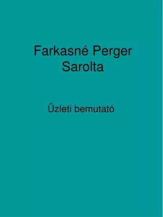 farkasn perger sarolta