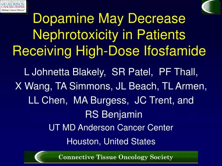 dopamine may decrease nephrotoxicity in patients receiving high dose ifosfamide