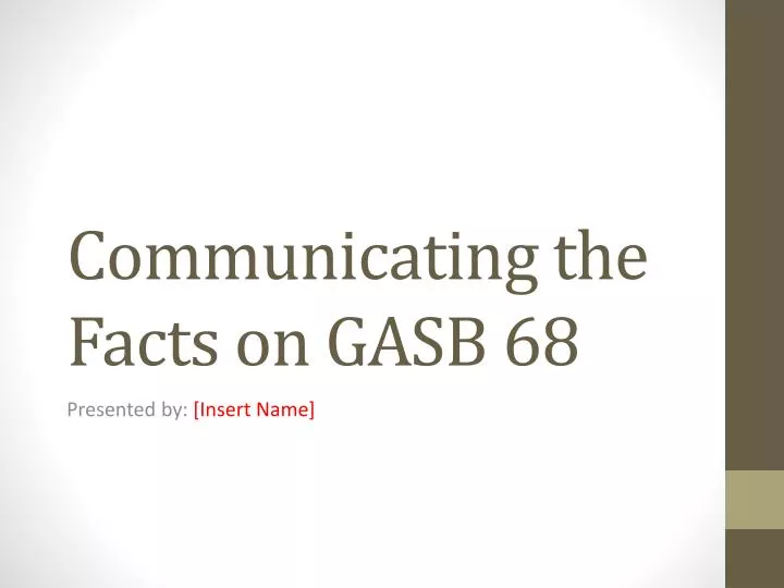 communicating the facts on gasb 68