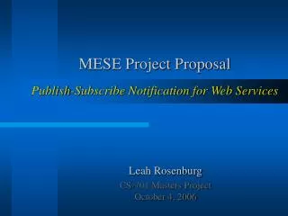 MESE Project Proposal Publish-Subscribe Notification for Web Services