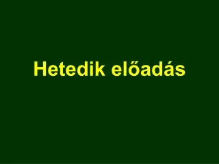 hetedik el ad s