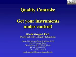 Quality Controls: Get your instruments under control!