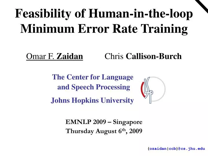 feasibility of human in the loop minimum error rate training