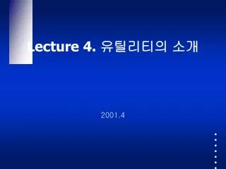 lecture 4
