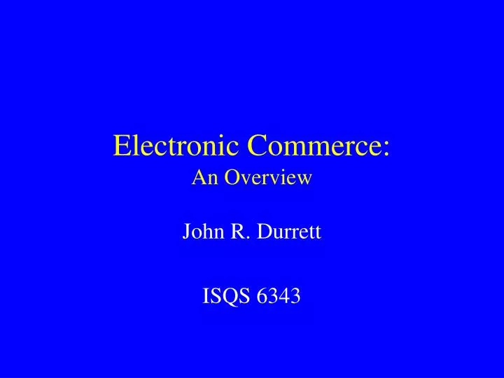 electronic commerce an overview