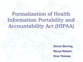 Formalization of Health Information Portability and Accountability Act (HIPAA)