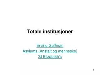 totale institusjoner