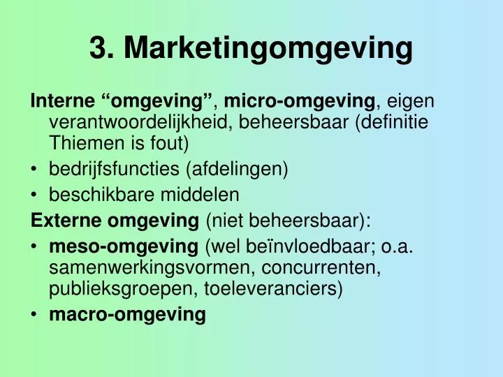 3 marketingomgeving