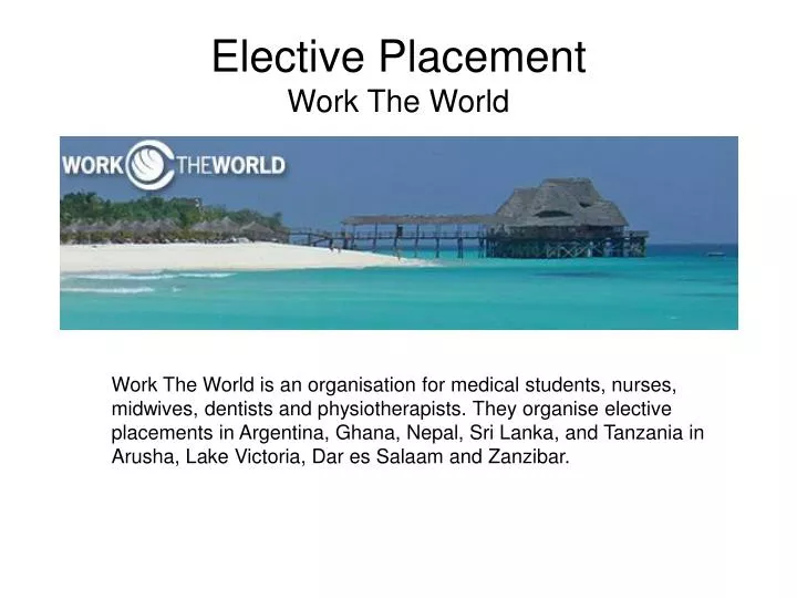 elective placement work the world